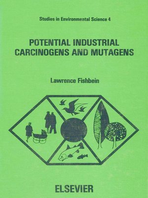 cover image of Potential Industrial Carcinogens and Mutagens